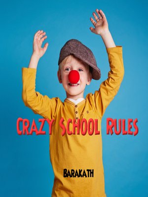cover image of Crazy School Rules